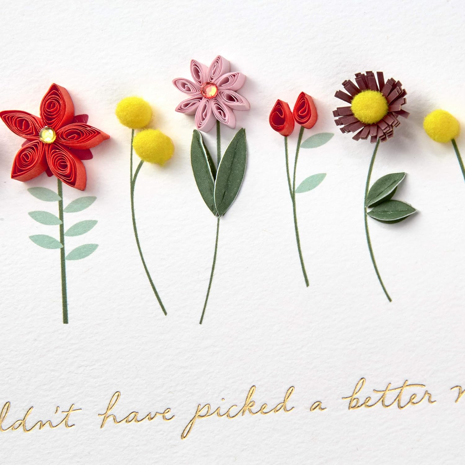 Mothers Day Card, Quilled Flowers, Couldn't Have Picked a Better Mom Mothers Day Card, Quilled Flowers, Couldn't Have Picked a Better Mom